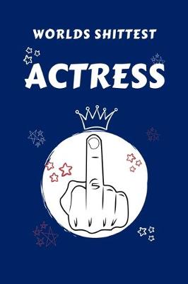 Book cover for Worlds Shittest Actress