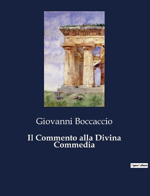 Book cover for Il Commento alla Divina Commedia