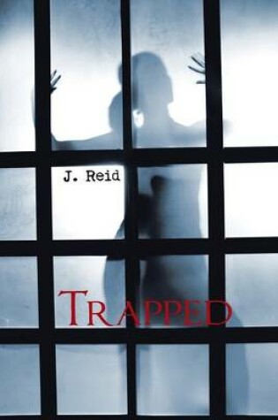 Cover of Trapped