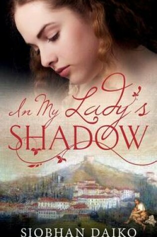 Cover of In My Lady's Shadow