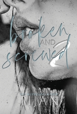 Book cover for Broken & Screwed 2 (Hardcover)