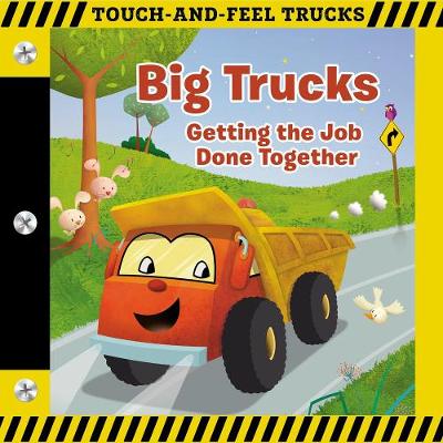 Book cover for Big Trucks: A Touch-and-Feel Book
