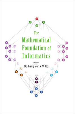 Book cover for The Mathematical Foundation of Informatics