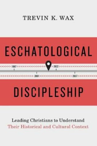 Cover of Eschatological Discipleship