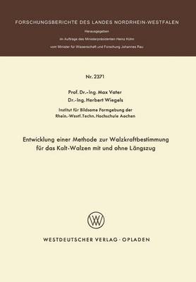 Cover of Entwicklung Einer Methode zur Walzkraftbestimmung fur das Kalt-Walzen mit und Ohne Langszug