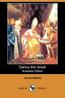 Book cover for Darius the Great (Illustrated Edition) (Dodo Press)