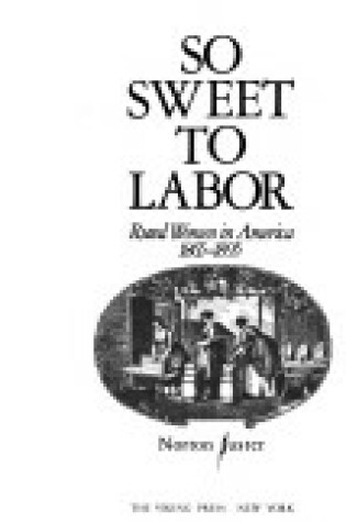 Cover of So Sweet to Labor