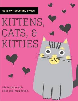 Book cover for Kittens, Cats, and Kitties
