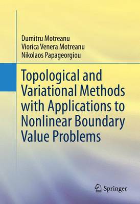 Book cover for Topological and Variational Methods with Applications to Nonlinear Boundary Value Problems