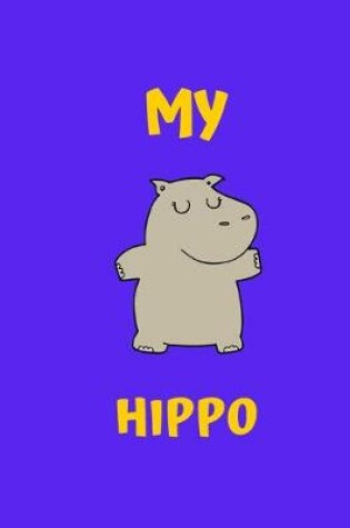 Cover of My Hippo