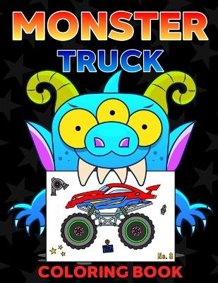 Book cover for Monster Truck Coloring Book