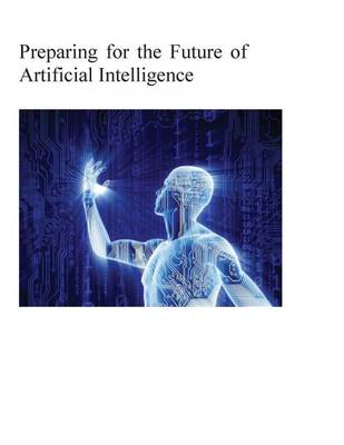 Book cover for Preparing for the Future of Artificial Intelligence