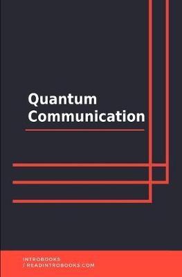 Book cover for Quantum Communication