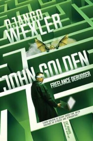 Cover of John Golden, Freelance Debugger