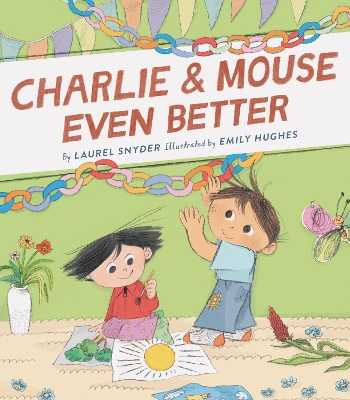 Book cover for Charlie & Mouse Even Better
