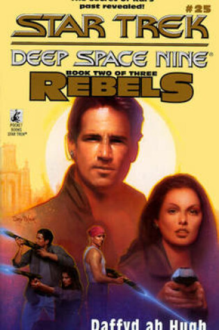 Cover of Ds9 #25 Rebels Book Two