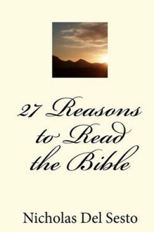 Cover of 27 Reasons to Read the Bible