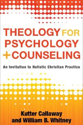 Cover of Theology for Psychology and Counseling