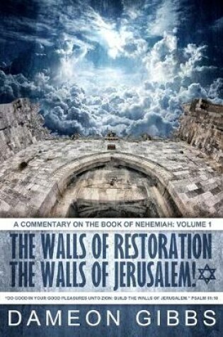 Cover of The Walls of Restoration, The Walls of Jerusalem
