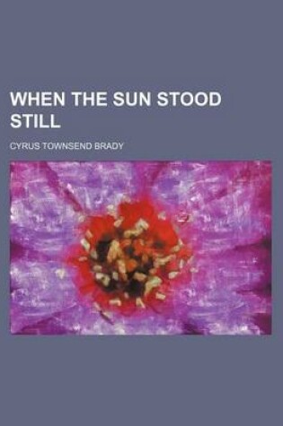 Cover of When the Sun Stood Still