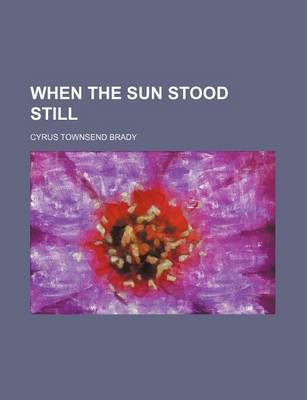 Book cover for When the Sun Stood Still