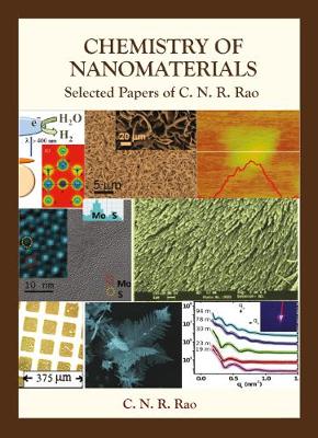 Book cover for Chemistry Of Nanomaterials: Selected Papers Of C N R Rao