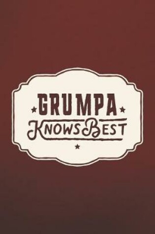 Cover of Grumpa Knows Best