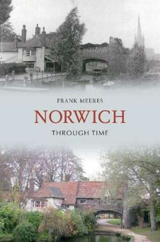 Cover of Norwich Through Time