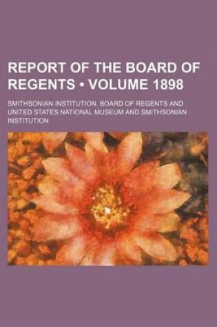 Cover of Report of the Board of Regents (Volume 1898)