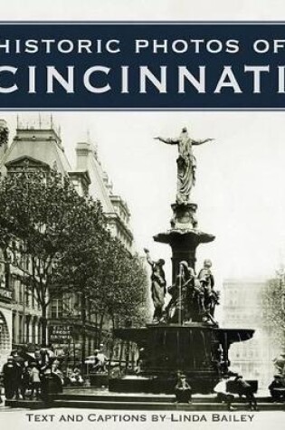Cover of Historic Photos of Cincinnati