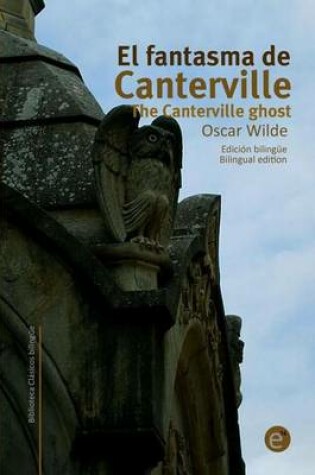 Cover of El fantasma de Canterville/The Canterville ghost