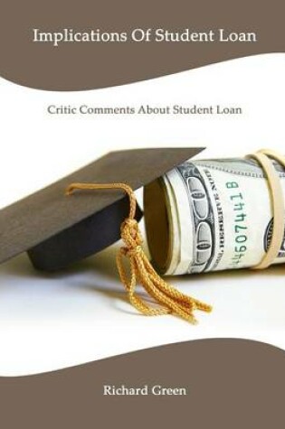 Cover of Implications of Student Loan