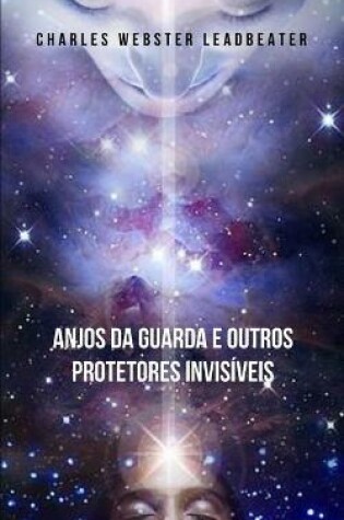 Cover of Anjos da guarda e outros protetores invisiveis