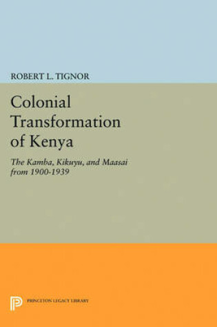 Cover of Colonial Transformation of Kenya