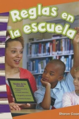 Cover of Reglas en la escuela (Rules at School) (Spanish Version)