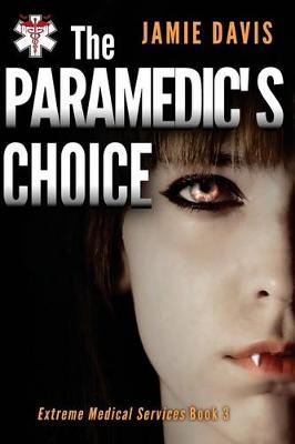 Book cover for The Paramedic's Choice