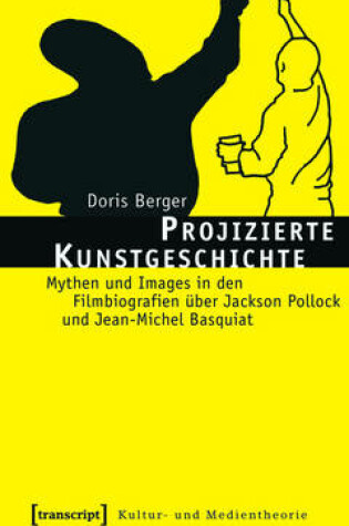 Cover of Projizierte Kunstgeschichte