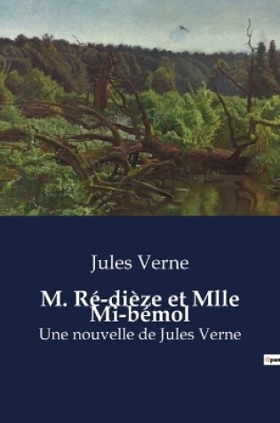 Cover of M. Ré-dièze et Mlle Mi-bémol