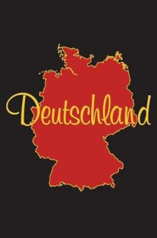 Cover of Deutschland - National Colors 101 - Black Red & Gold - Lined Notebook with Margins - 6X9