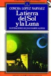 Book cover for La Tierra del Sol y la Luna