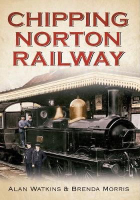 Book cover for Chipping Norton Railway