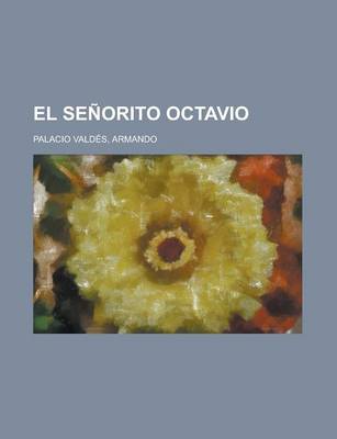 Book cover for El Senorito Octavio