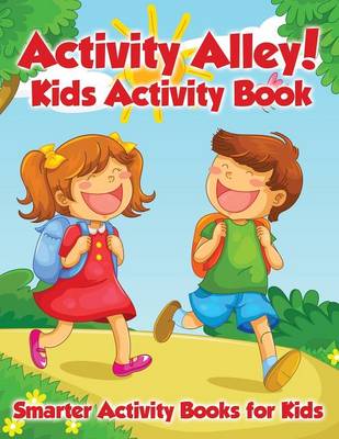 Book cover for Activity Alley! Kids Activity Book