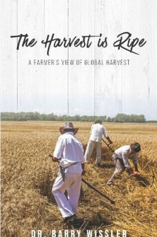 Cover of The Harvest is Ripe