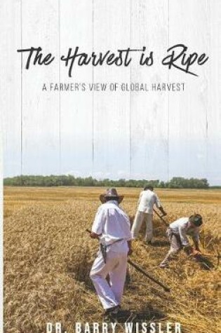 Cover of The Harvest is Ripe