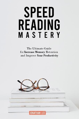 Book cover for Speed Reading Mastery