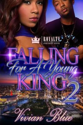 Book cover for Falling For A Young King 2