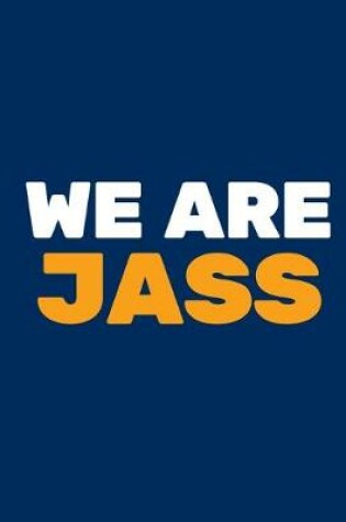 Cover of We Are Jass