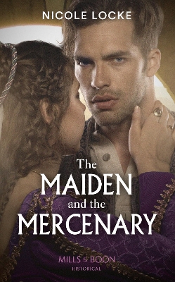Book cover for The Maiden And The Mercenary
