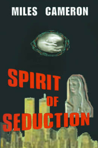 Cover of Spirit of Seduction